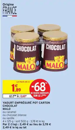 Intermarché Express Yaourt emprésuré pot carton chocolat malo offre