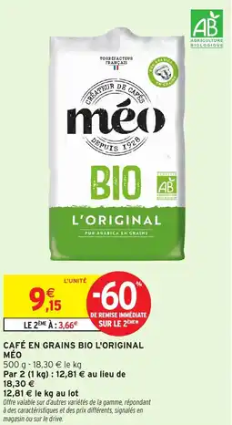 Intermarché Express Café en grains bio l'original méo offre
