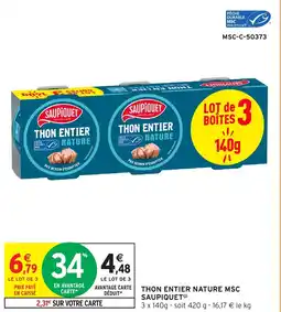 Intermarché Express Thon entier nature saupiquet offre