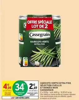 Intermarché Express Haricots verts extra-fins sélection cueillis et rangés main cassegrain offre