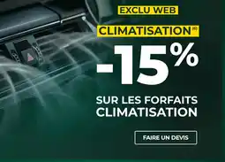 Feu Vert Sur les forfaits climatisation offre