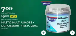 Feu Vert Mastic multi usages + durcisseur presto 250g offre