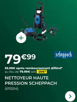 Feu Vert Nettoyeur haute pression scheppach offre