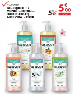 PharmaVie Pharmaprix gel douche 1 l monoĂŻ ou coton ou huile d'argan ou aloe vera ou pĂȘche offre