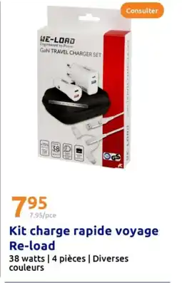 Action Kit charge rapide voyage Re-load offre