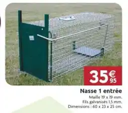 LaMaison.fr Nasse 1 entrée offre