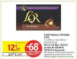 Intermarché Hyper CAFÉ MOULU INTENSE L'OR offre