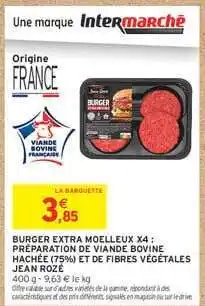 Intermarché Hyper BURGER EXTRA MOELLEUX X4 offre