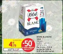 Intermarché Hyper 1664 Blanc offre