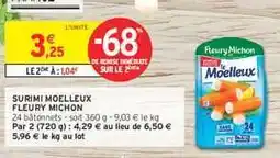 Intermarché Hyper Surimi Moelleux Fleury Michon offre
