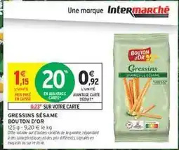 Intermarché Hyper Gressins Sésame Bouton d'Or offre