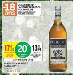 Intermarché Hyper Pastis de Marseille Pastouret offre