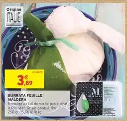 Intermarché Hyper Burrata Feuille Maldera offre