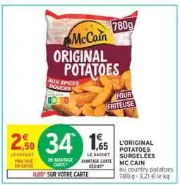 Intermarché Hyper L'Original Potatoes Surgelées McCain offre