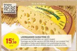 Intermarché Contact Leerdammer Caractère offre
