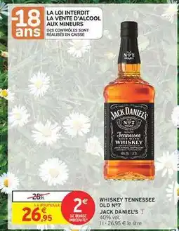 Intermarché Contact WHISKEY TENNESSEE OLD N°7 offre