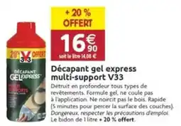 LaMaison.fr Décapant gel express multi-support v33 offre