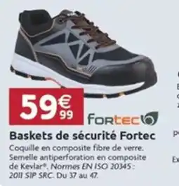 LaMaison.fr Baskets de sécurité Fortec offre