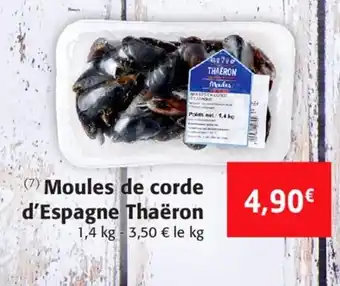Colruyt Moules de corde d' espagne thaëron offre