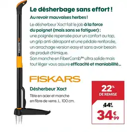 Truffaut FISKARS Désherbeur xact offre