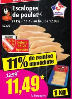 Norma Escalopes de poulet offre