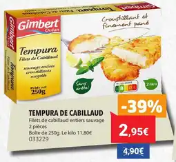 Gel 2000 Tempura de cabillaud offre