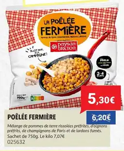 Gel 2000 Poêlée fermière offre