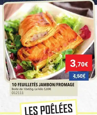 Gel 2000 10 feuilletés jambon fromage offre