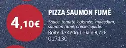 Gel 2000 Pizza saumon fumé offre