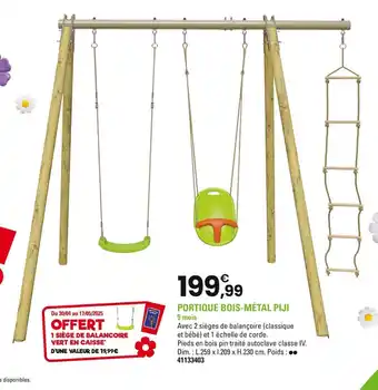 JouéClub Portique bois métal piji offre