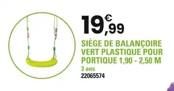 JouéClub Siège de balançoire vert plastique pour portique offre