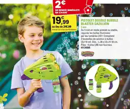 JouéClub Pistolet double bubble blaster gazillion offre