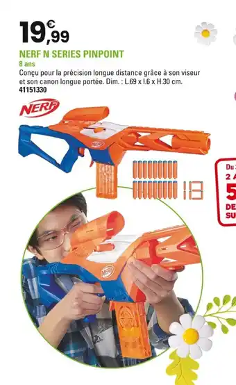 JouéClub Nerf n series pinpoint offre