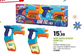 JouéClub Nerf super soaker dunk fill offre