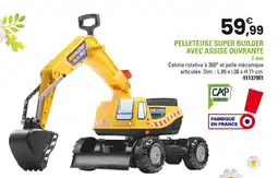JouéClub Pelleteuse super builder avec assise ouvrante offre
