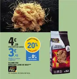 E.Leclerc Jardi Allume feu rouleaux laine de bois offre