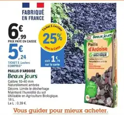 E.Leclerc Jardi Paillis d'ardoise beaux jours offre