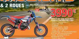 E.Leclerc L'Auto Moto 50 cm³ spm track rr2t garantie constructeur 2 ans offre