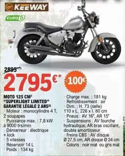 E.Leclerc L'Auto Moto 125 cm³ superlight limited garantie légale 2 ansi² offre