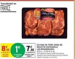 Intermarché Échine de porc sans os recette espagnole offre