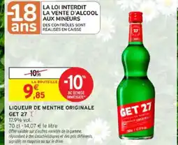 Intermarché GET 27 Liqueur de menthe originale offre