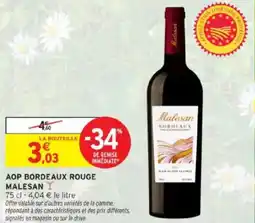 Intermarché MALESAN Aop bordeaux rouge offre
