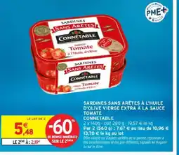 Intermarché CONNETABLE Sardines sans arêtes à l'huile d'olive vierge extra à la sauce tomate offre