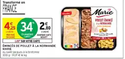 Intermarché MARIE Émincés de poulet à la normande offre