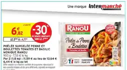 Intermarché MONIQUE RANOU poêlée surgelée penne et boulettes tomates et basilic offre