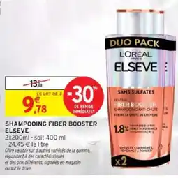 Intermarché ELSEVE Shampooing fiber booster offre