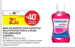 Intermarché SANOGYL Bain de bouche soin gencives multi-protection à l'acide hyaluronique offre