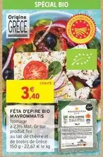 Intermarché Express FÊTA D'EPIRE BIO MAVROMMATIS offre