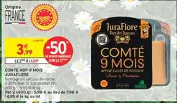 Intermarché COMTÉ AOP 9 MOIS JURAFLOR offre