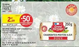 Intermarché BEURRE MOULÉ AOP CHARENTES POITOU DOUX offre